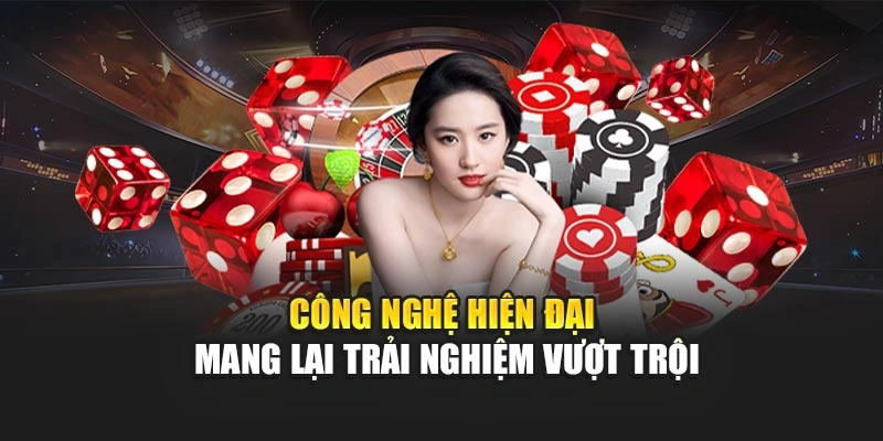 cong-nghe-hien-dai-mang-lai-trai-nghiem-vuot-troi
