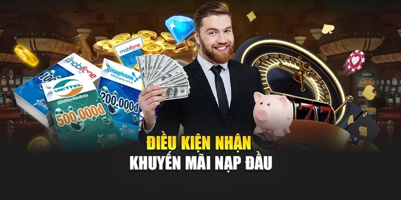 dieu-kien-nhan-khuyen-mai-nap-dau